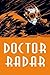 Doctor Radar, Vol 1
