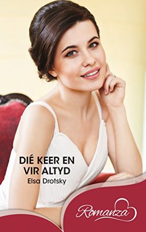 Dié keer en vir altyd (Afrikaans Edition)