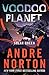 Voodoo Planet (Solar Queen Book 3)