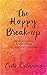 The Happy Break-up