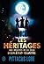 Les héritages. Aux origines de la saga Numéro Quatre (French Edition)