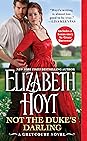 Not the Duke’s Darling by Elizabeth Hoyt