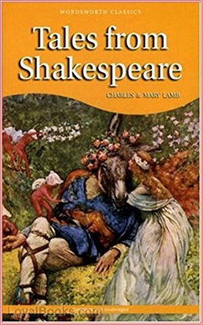 Tales from Shakespeare - Charles Lamb [Modern library classics]