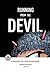 Running from the Devil by Charles Santino Steve Kissing