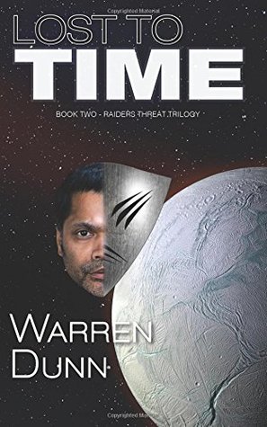 Lost to Time (Raiders Threat Trilogy, #2; Rykolien Immigrants Saga, #5)