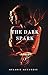 The Dark Spark