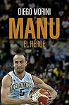 Manu, el héroe