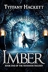 Imber by Tyffany Hackett