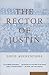 The Rector of Justin by Louis Auchincloss