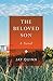 The Beloved Son: A Novel