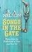 Songs in the Gate: Poems from the Borderland of Now and Not Yet