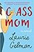 Class Mom (Class Mom, #1)
