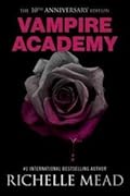 Vampire Academy (Vampire Academy, #1-1.4) 