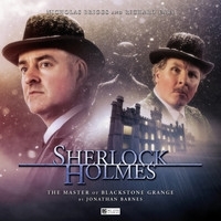 Sherlock Holmes: The Master of Blackstone Grange (Audiobook)