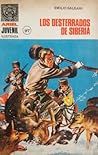 Los horrores de la Siberia by Emilio Salgari