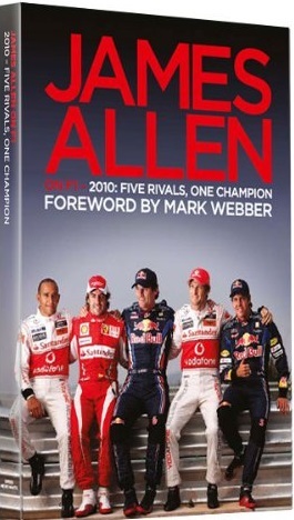 Five Rivals, One Champion (James Allen on F1, #2010)