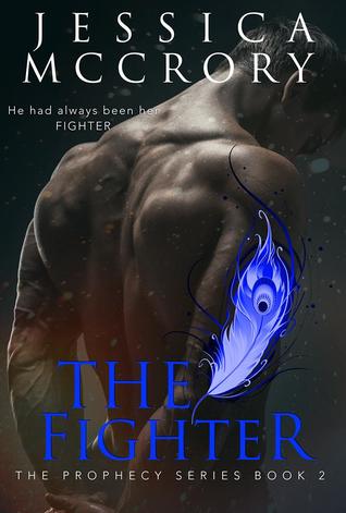 The Fighter (The Prophecy #2)