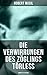 Die Verwirrungen des Zöglings Törleß by Robert Musil