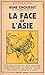 La face de l'Asie: Données ...