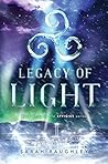 Book cover for Legacy of Light (The Effigies Book 3)