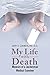 My Life with Death: Memoirs of a Journeyman Medical Examiner
