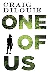 One of Us by Craig DiLouie
