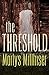 The Threshold