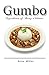Gumbo by Erica Miller