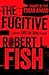 The Fugitive (The Captain José Da Silva Mysteries)