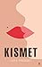 Kismet