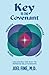 Key To The Covenant by M.D. Fine