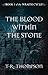 The Blood Within The Stone (The Wraith Cycle, #1)