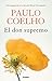El don supremo by Paulo Coelho