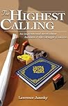 The Highest Calling