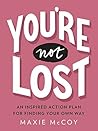 You're Not Lost: ...