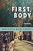 First, Body: Stories