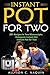 Instant Pot for Two: 201 Quick and Easy Recipes in Two Manuscipts: -Ketogenic Instant Pot & -Ketogenic Instant Pot for Two