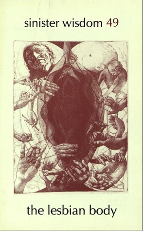 Sinister Wisdom 49: The Lesbian Body