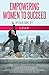 Empowering Women to Succeed by Randi Goodman