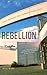 Rebellion (The School for G...
