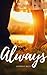 Always (Always, #1)
