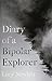 Diary of a Bipolar Explorer