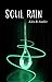 Soul Rain by Eden R. Souther