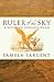 Ruler of the Sky by Pamela Sargent