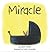 Miracle