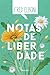 Notas de liberdade by Fred Elboni