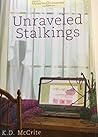 Unraveled Stalkings (Annie’s Mysteries Unraveled #2)