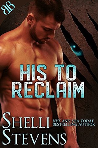 His to Reclaim (Kindle Edition)