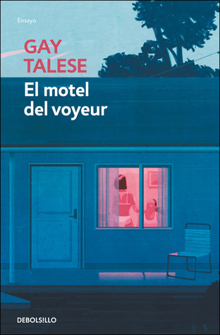 Portada de El motel del voyeur, de Gay Talese