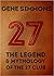 27 The Legend and Mythology of the 27 Club by Gene Simmons